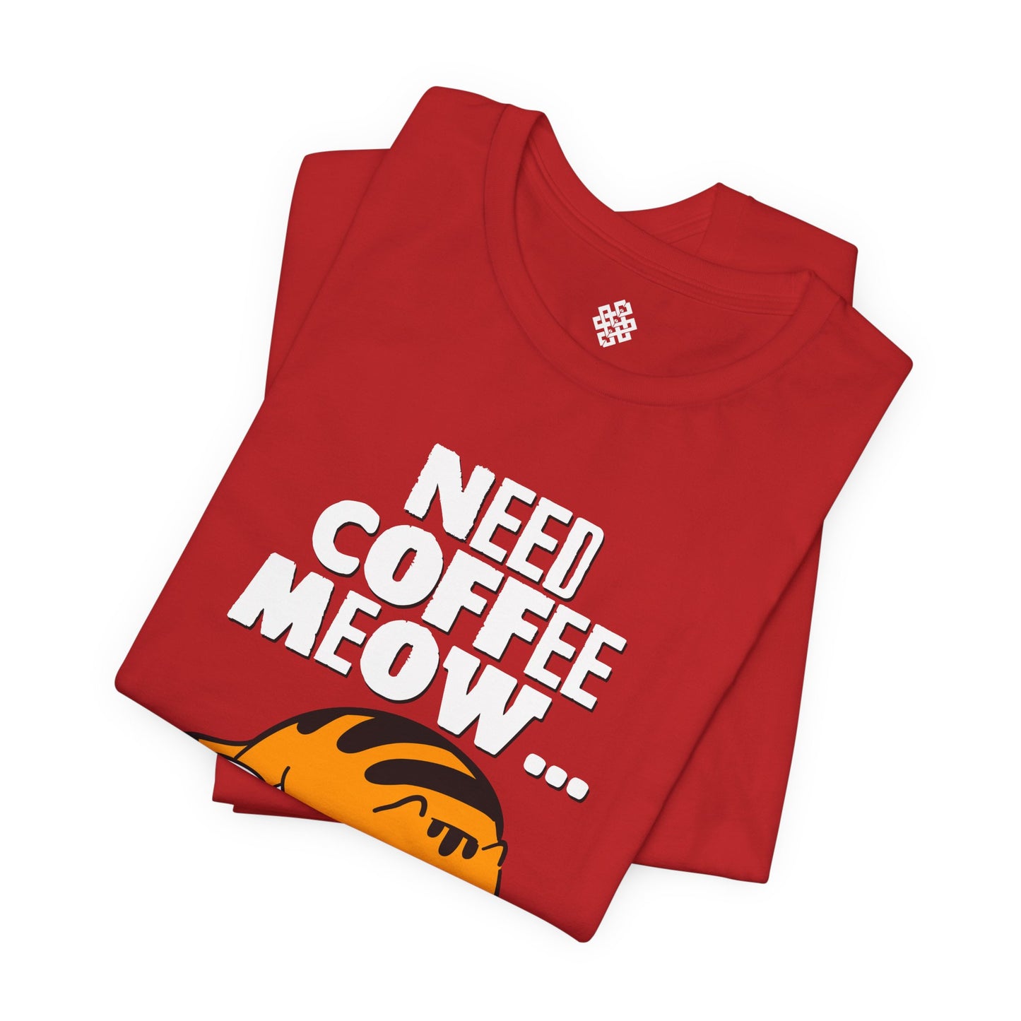 Need Coffee Meow!