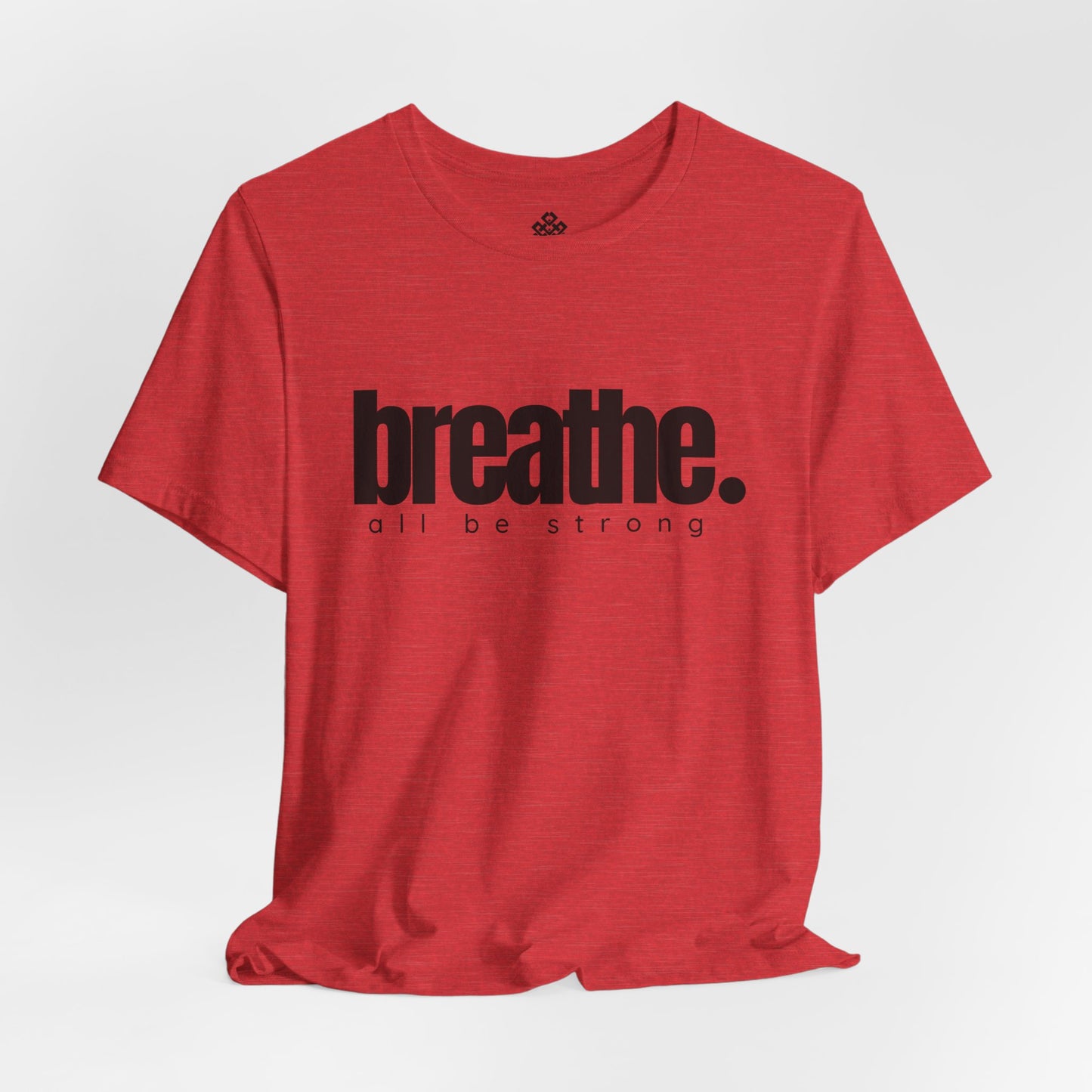 Allbestrong breathe.