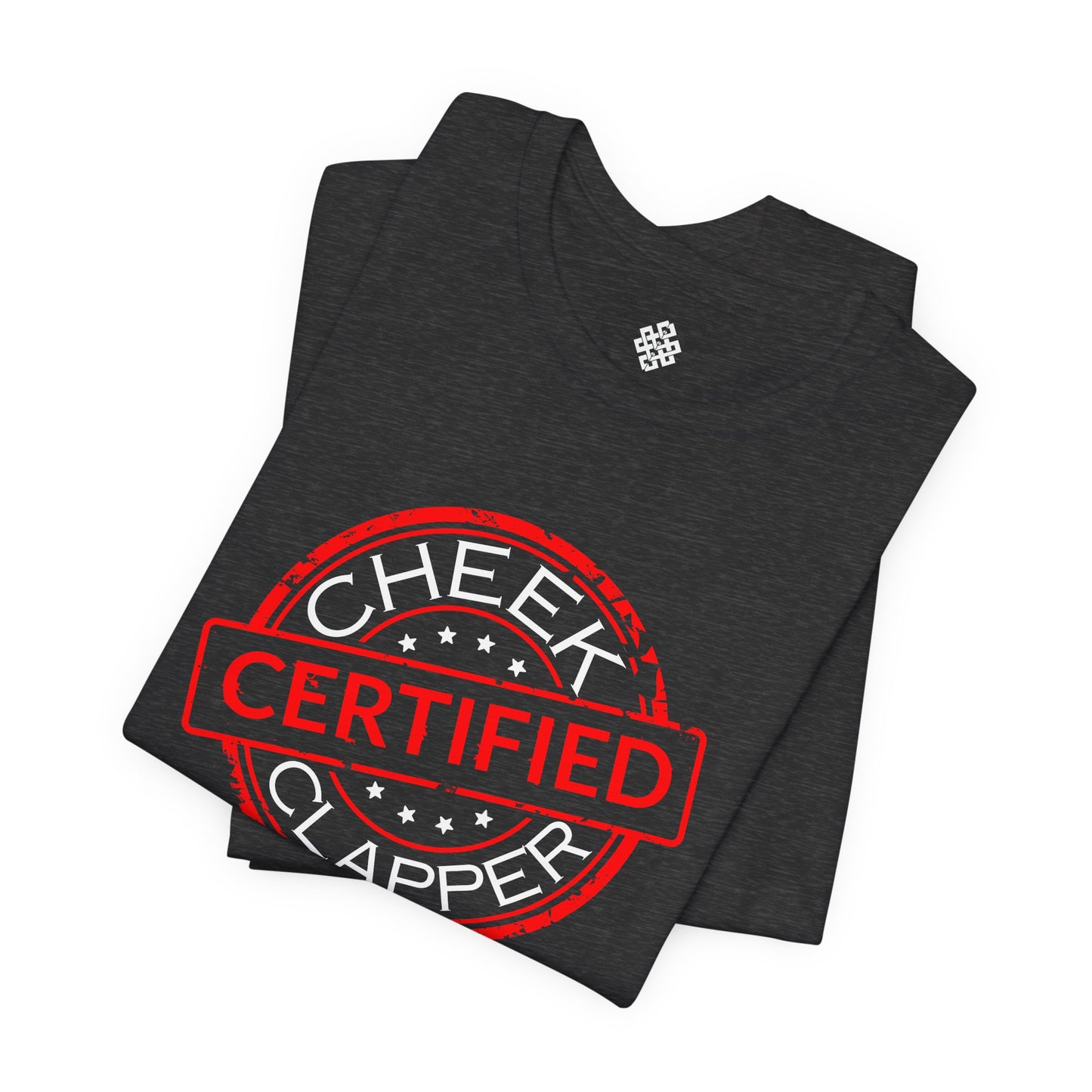 Certified Cheek Clapper (Adult)